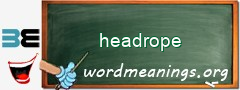 WordMeaning blackboard for headrope
